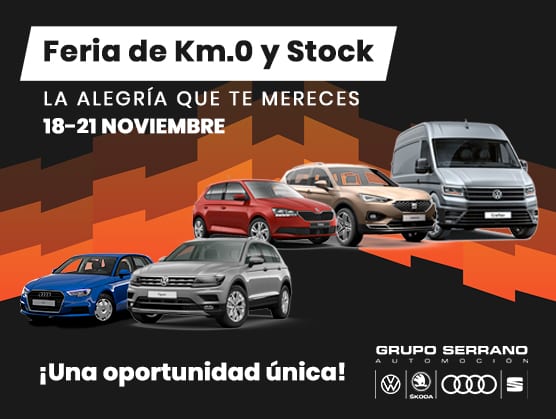 FERIA KM.0 Y STOCK DE GRUPO SERRANO AUTOMOCIÓN